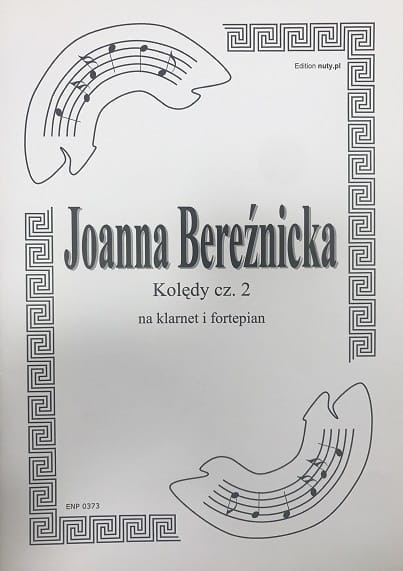 NUTY KOLĘDY NA KLARNET I FORTEPIAN CZ. 2