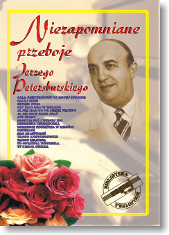 ZAGRAJ TO SAM NIEZAPOMNIANE PRZEBOJE JERZEGO PETERSBURSKIEGO BZTS7