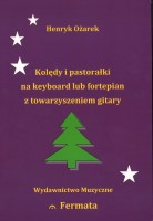 KOLĘDY I PASTORAŁKI NA KEBOARD FORTEPIAN Z TOW. GITARY OŻAREK.jpg
