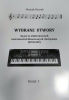 WYBRANE I OPRACOWANE UTWORY NA KEYBOARD 1 OŻAREK