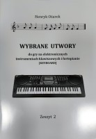 WYBRANE I OPRACOWANE UTWORY NA KEYBOARD 2 OŻAREK