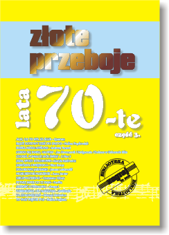 ZAGRAJ TO SAM ZŁOTE PRZEBOJE LATA 70-TE CZ.3 BZTS67