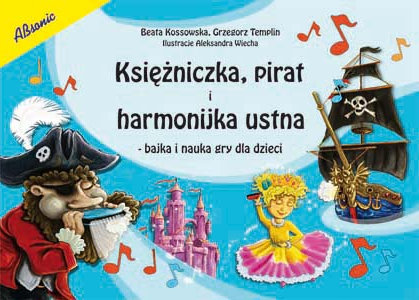 ABSONIC KSIĘŻNICZKA PIRAT I HARMONIJKA USTNA BAJKA I NAUKA GRY DLA DZIECI