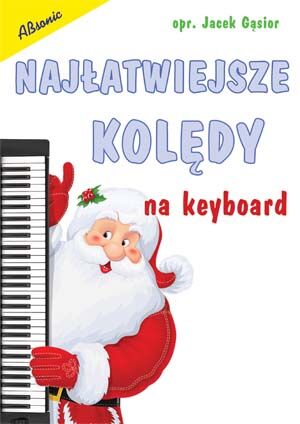 ABSONIC NAJŁATWIEJSZE KOLĘDY NA KEYBOARD