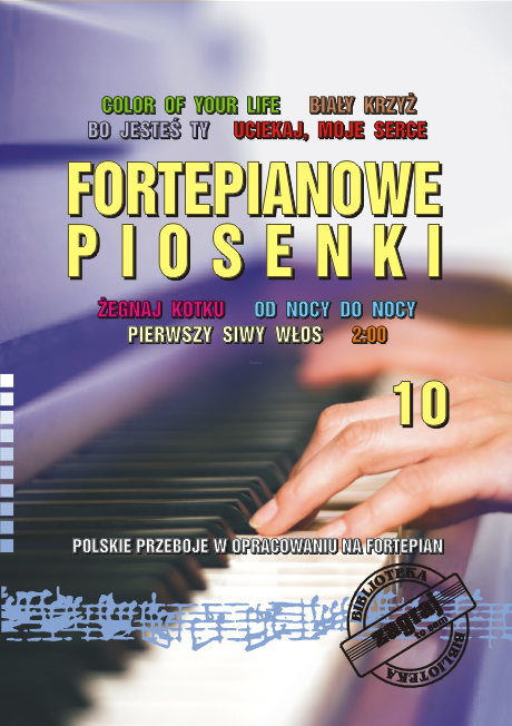 ZAGRAJ TO SAM FORTEPIANOWE PIOSENKI CZ.10 BZTS113