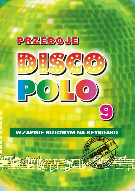 ZAGRAJ TO SAM PRZEBOJE DISCO POLO CZ.9 BZTS91