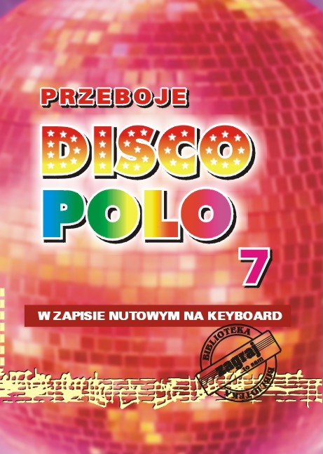 ZAGRAJ TO SAM PRZEBOJE DISCO POLO CZ.7 BZTS86