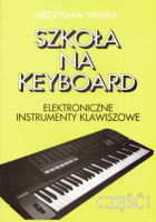 SZKOŁA NA KEYBOARD CZ.I NIEMIRA