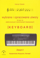 WYBRANE I OPRACOWANE UTWORY NA KEYBOARD 2 OŻAREK