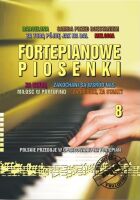 ZAGRAJ TO SAM FORTEPIANOWE PIOSENKI CZ.8 BZTS103