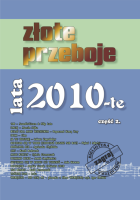 ZAGRAJ TO SAM ZŁOTE PRZEBOJE LATA 2010-TE CZ.2 BZTS116