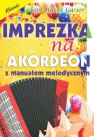 ABSONIC IMPREZKA NA AKORDEON Z MANUAŁEM MELODYCZNYM