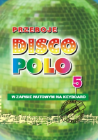 ZAGRAJ TO SAM PRZEBOJE DISCO POLO CZ.5 BZTS80