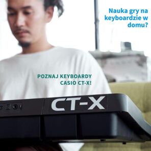 Casio CT-X: Dobre domowe keyboardy do nauki i nie tylko