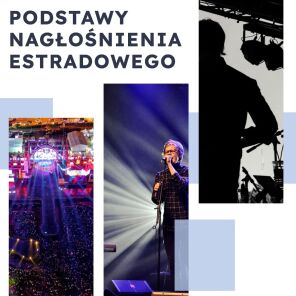 Podstawy nagłośnienia estradowego: kluczowe komponenty i ich role.