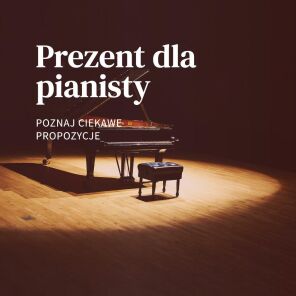 Prezent dla pianisty/klawiszowca: co warto podarować?